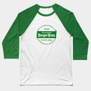 Cincinnati Burger Brau Beer Baseball T-Shirt